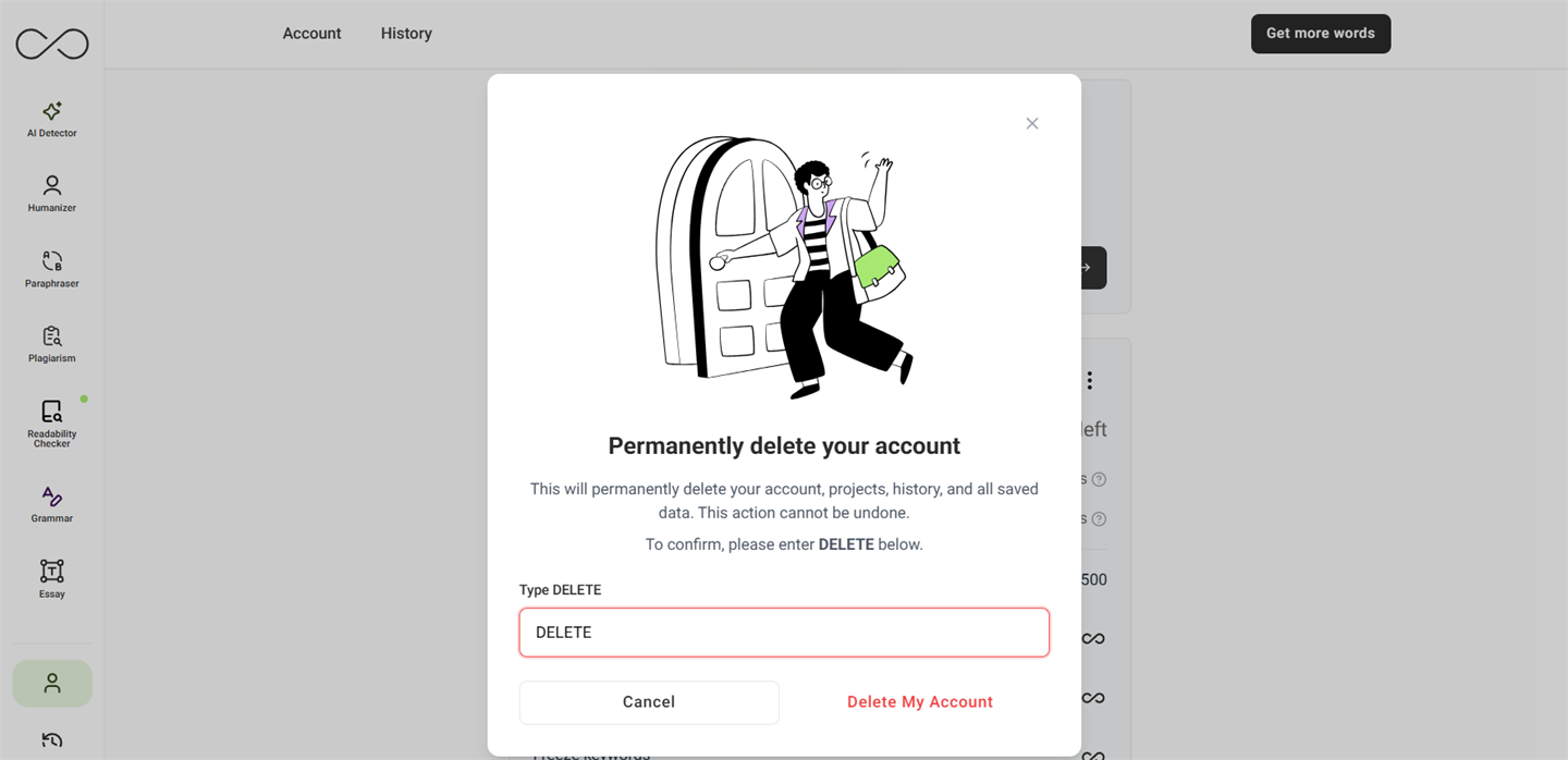 Permanently-delete-your-account confirmation modal — illustration of a figure walking out a door, heading "Permanently delete your account", a paragraph stating the action cannot be undone, a "Type DELETE" text field for explicit confirmation, and two buttons: a quiet "Cancel" and a red "Delete My Account".